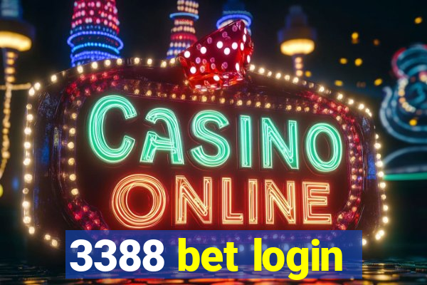 3388 bet login